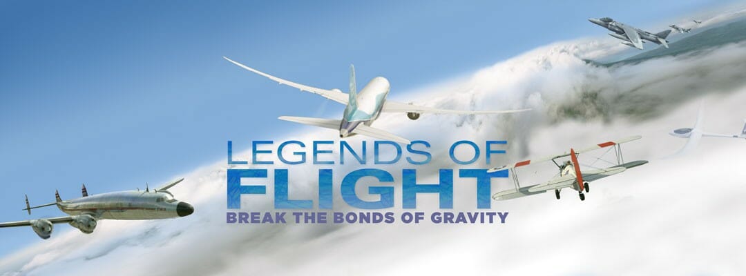 Where to See Legends of Flight  3D
